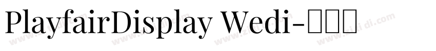 PlayfairDisplay Wedi字体转换